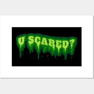 Green Slime Letters Are You U Scared On Halloween Posters and Art